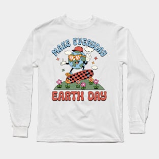 Make Every day is Earth Day Long Sleeve T-Shirt